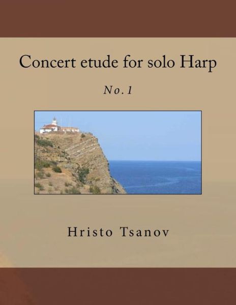 Cover for Hristo Spasov Tsanov · Concert etude for solo Harp (Paperback Book) (2016)