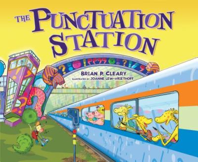 Cover for Brian P. Cleary · The Punctuation Station (Paperback Book) (2018)