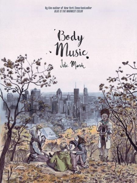 Cover for Julie Maroh · Body Music (Paperback Book) (2017)