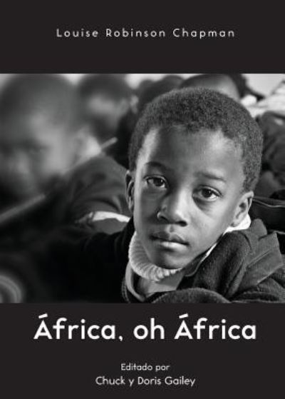 Cover for Louise Robinson Chapman · Africa, oh Africa: MNI: Recursos educativos sobre misiones (Paperback Book) (2018)