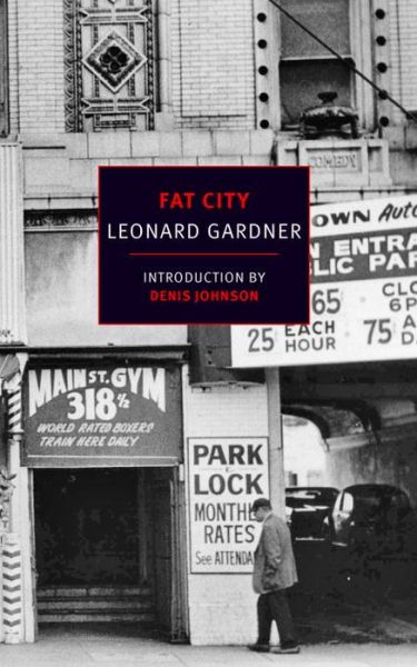 Cover for Leonard Gardner · Fat City (Paperback Book) (2015)