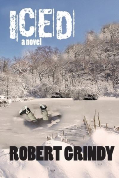 Cover for Robert Grindy · Iced (Paperback Book) (2018)