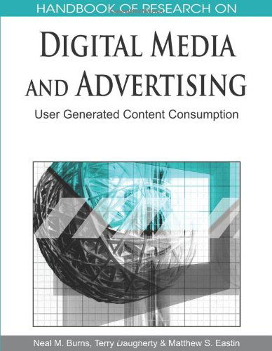 Cover for Matthew S. Eastin · Handbook of Research on Digital Media and Advertising: User Generated Content Consumption (Hardcover bog) (2010)
