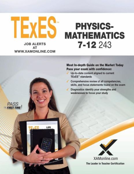 Texes Physics / Mathematics 7-12 243 - Sharon Wynne - Kirjat - Xamonline - 9781607874928 - keskiviikko 1. heinäkuuta 2015