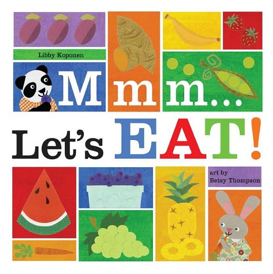 Cover for Libby Koponen · Mmm? Let's Eat! (Hardcover Book) (2013)
