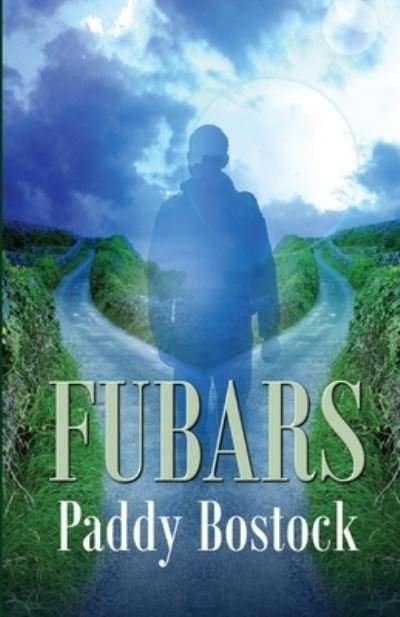 Cover for Paddy Bostock · Fubars (Paperback Bog) (2019)