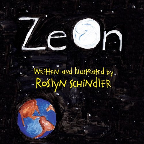 Zeon - Roslyn Schindler - Livros - Peppertree Press - 9781614931928 - 23 de agosto de 2013