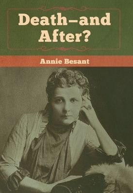 Cover for Annie Besant · Death-and After? (Hardcover bog) (2020)