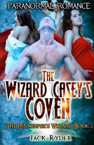 Cover for Jack Ryder · The Wizard Casey's Coven: Paranormal Romance (Paperback Book) (2014)