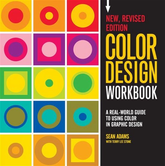 Cover for Sean Adams · Color Design Workbook: New, Revised Edition: A Real World Guide to Using Color in Graphic Design - Workbook (Taschenbuch) [Rev edition] (2017)