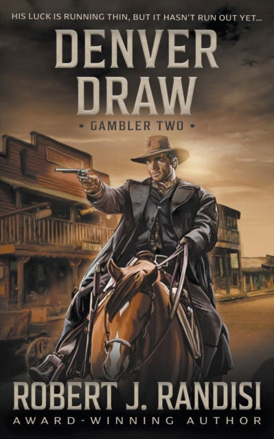 Cover for Robert J Randisi · Denver Draw (Pocketbok) (2022)