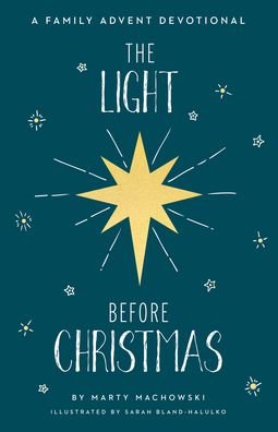 Cover for Marty Machowski · Light Before Christmas (Book) (2022)