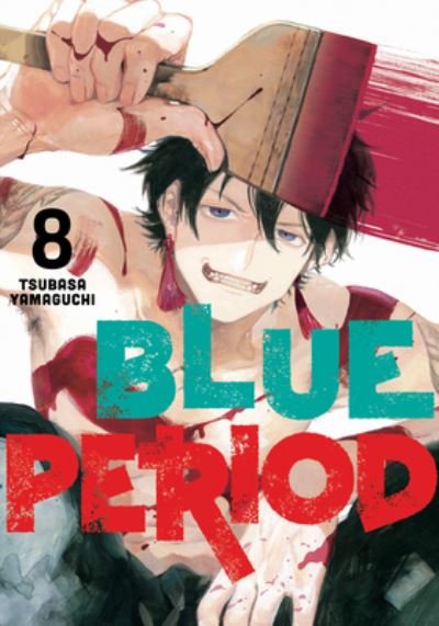 Cover for Tsubasa Yamaguchi · Blue Period 8 - Blue Period (Taschenbuch) (2022)