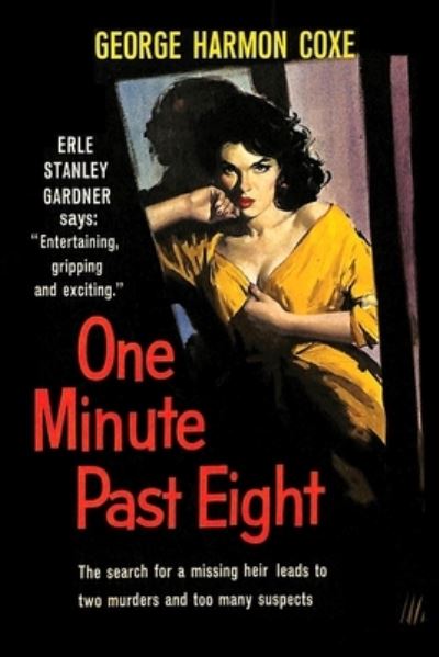 Cover for George Harmon Coxe · One Minute Past Eight (Book) (2022)