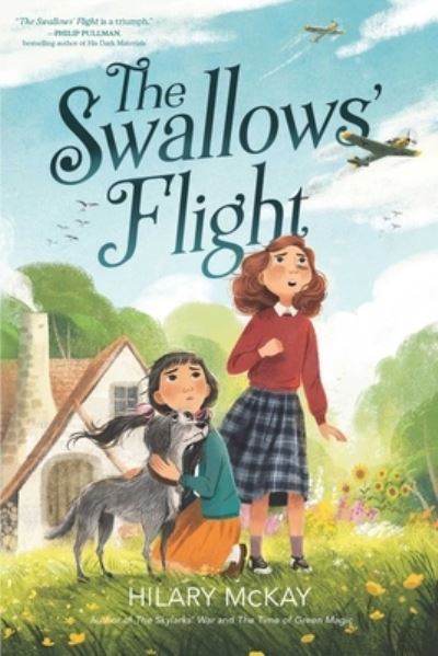 The Swallows' Flight - Hilary McKay - Książki - Margaret K. McElderry Books - 9781665900928 - 18 października 2022