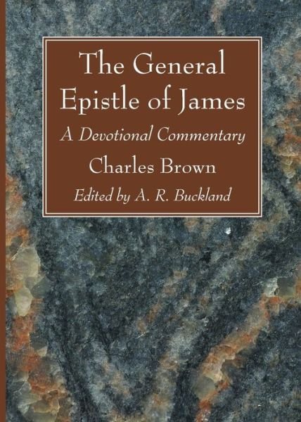 Cover for Charles Brown · General Epistle of James (Bok) (2021)