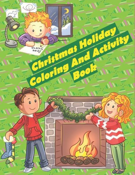 Cover for Love Creative Planners · Christmas Holiday Coloring And Activity Book (Paperback Book) (2019)