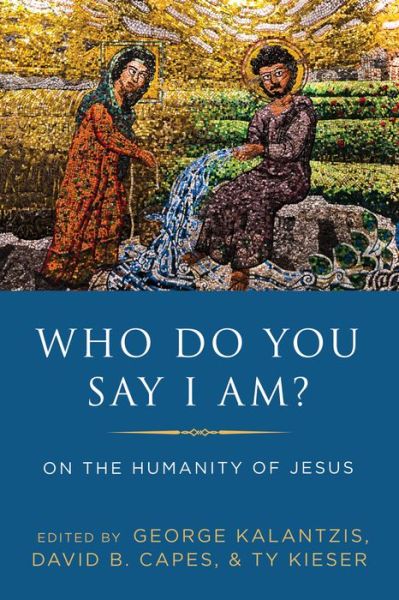 Cover for George Kalantzis · Who Do You Say I Am? (Book) (2020)