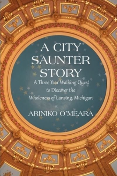 Cover for Ariniko D O'Meara · A City Saunter Story (Paperback Book) (2020)