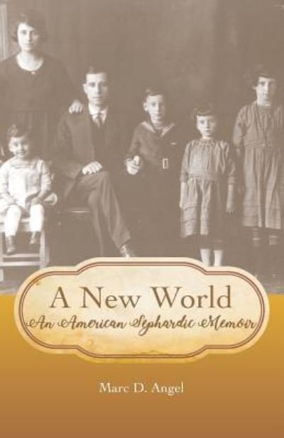 Cover for Marc D Angel · A New World (Paperback Book) (2019)