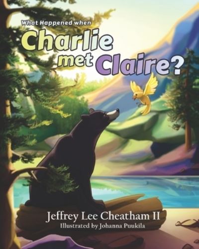 Cover for II Jeffrey Cheatham · What Happened when Charlie met Claire? (Paperback Bog) (2020)