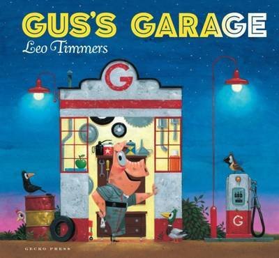 Cover for Leo Timmers · Gus's Garage (Innbunden bok) (2016)