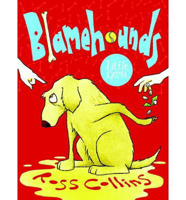 Cover for Ross Collins · Blamehounds - Little Gems (Paperback Book) (2014)