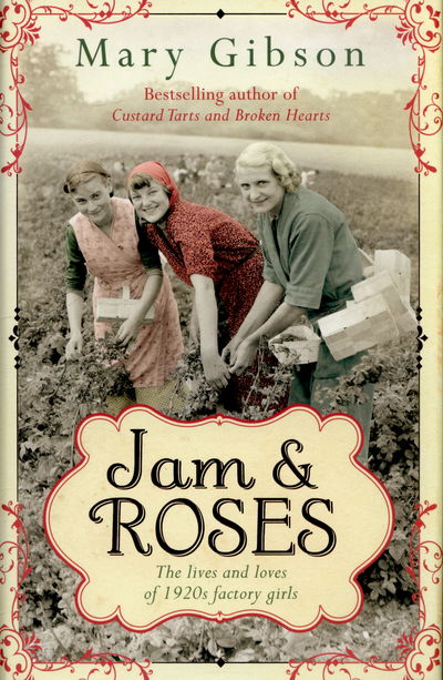 Cover for Mary Gibson · Jam and Roses (Hardcover Book) (2015)