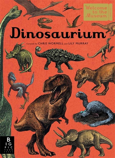 Cover for Lily Murray · Dinosaurium - Welcome To The Museum (Hardcover bog) (2017)