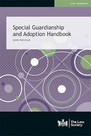 Cover for Safda Mahmood · Special Guardianship and Adoption Handbook (Taschenbuch) (2023)