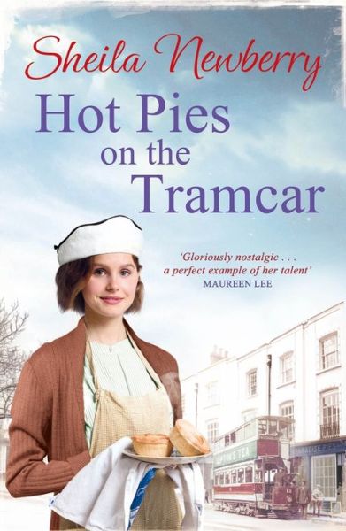 Cover for Sheila Everett · Hot Pies on the Tram Car: A heartwarming read from the Queen of Family Saga (Paperback Bog) (2017)