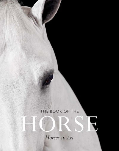 Cover for Angus Hyland · The Book of the Horse: Horses in Art (Paperback Bog) (2018)