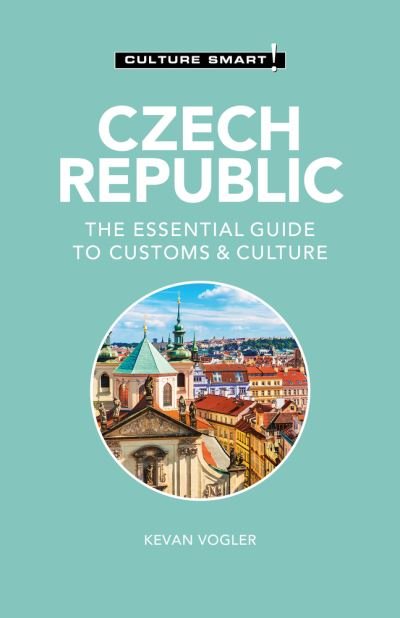 Cover for Kevan Vogler · Czech Republic - Culture Smart!: The Essential Guide to Customs &amp; Culture - Culture Smart! (Pocketbok) (2022)