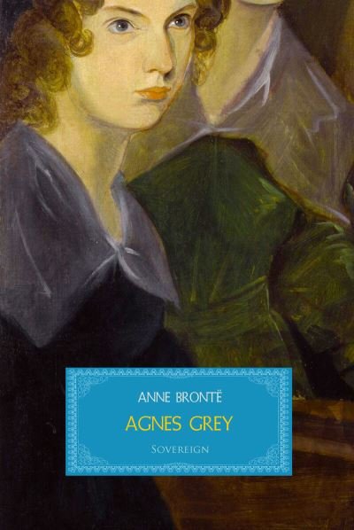 Cover for Anne Bronte · Agnes Grey (Paperback Bog) (2018)