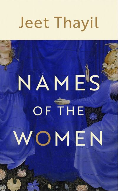 Cover for Jeet Thayil · Names of the Women (Innbunden bok) (2021)