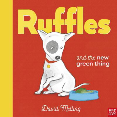 Cover for David Melling · Ruffles and the New Green Thing - Ruffles (Hardcover Book) (2022)