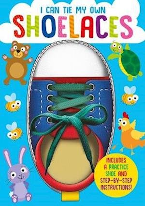 I Can Tie My Own Shoelaces - I Can - Oakley Graham - Książki - Gemini Books Group Ltd - 9781801054928 - 3 października 2022