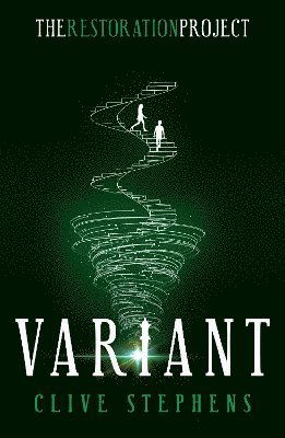 Variant - The Restoration Project - Clive Stephens - Books - Cranthorpe Millner Publishers - 9781803782928 - July 29, 2025