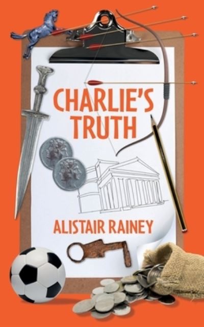 Cover for Alistair Rainey · Charlie's Truth (Bog) (2022)