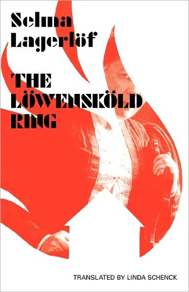 Cover for Selma Lagerloef · The Loewenskoeld Ring - Lagerloef in English (Paperback Book) (2011)