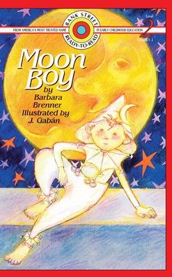 Cover for Barbara Brenner · Moon Boy: Level 2 - Bank Street Ready-To-Read (Hardcover Book) (2020)