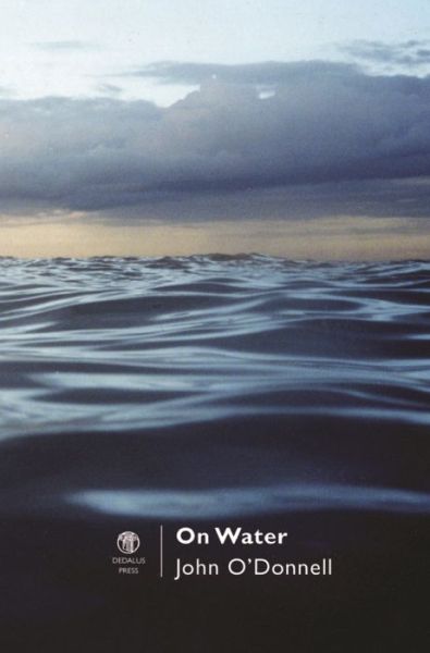 Cover for John O'Donnell · On Water (Paperback Book) (2014)