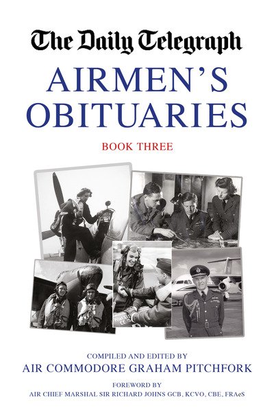 Cover for Graham Pitchfork · The Daily Telegraph Airmen's Obituaries Book Three (Hardcover Book) (2020)