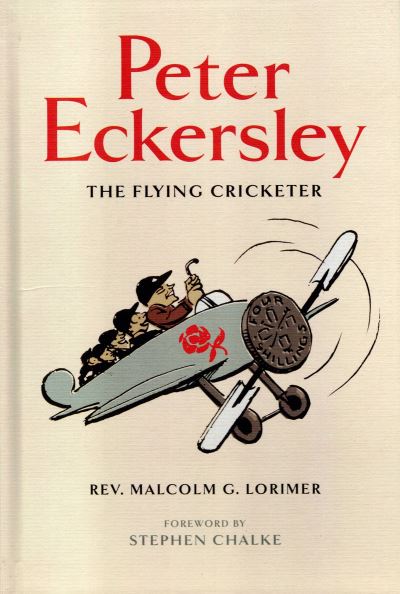 Cover for Malcolm Lorimer · Peter Eckersley: The Flying Cricketer (Paperback Book) (2024)