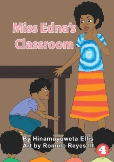 Cover for Hinamuyuweta Ellis · Miss Edna's Classroom (Paperback Bog) (2019)