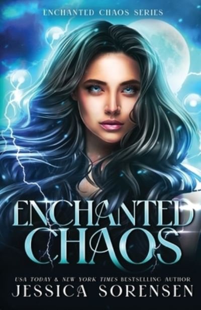 Cover for Jessica Sorensen · Enchanted Chaos (Book) (2023)