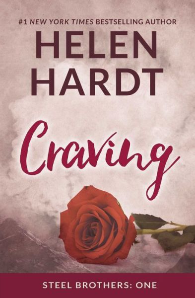 Cover for Helen Hardt · Craving - Steel Brothers Saga (Hardcover Book) (2017)