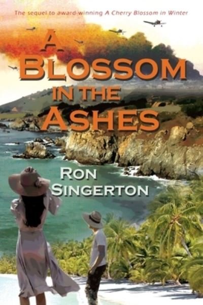 Cover for Ron Singerton · A Blossom in The Ashes (Taschenbuch) (2020)
