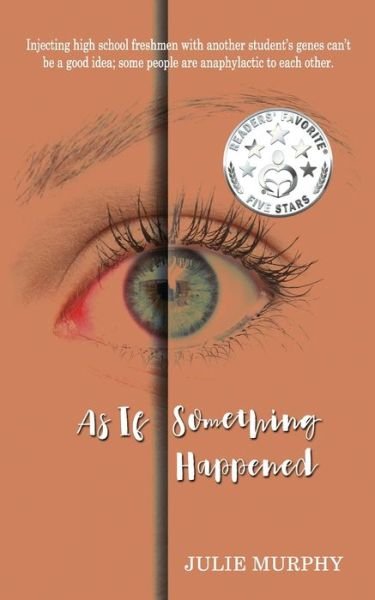 As If Something Happened - Julie Murphy - Bøker - TouchPoint Press - 9781946920928 - 27. mars 2020
