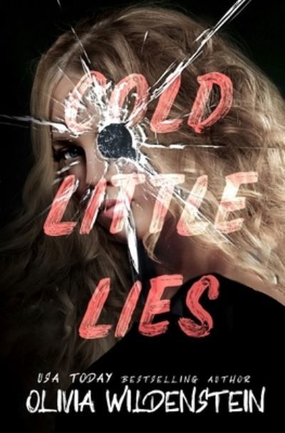 Cover for Olivia Wildenstein · Cold Little Lies (Pocketbok) (2018)